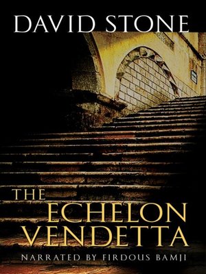 cover image of The Echelon Vendetta